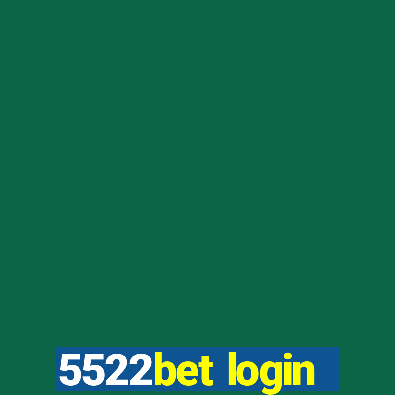 5522bet login