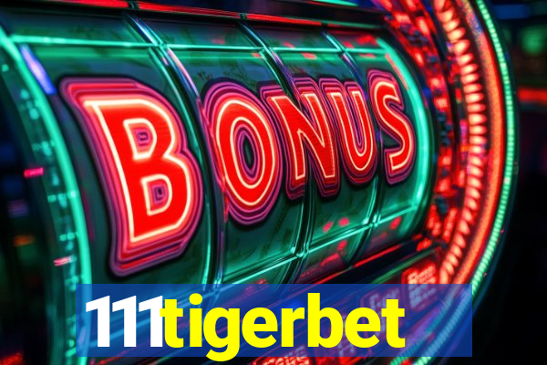 111tigerbet