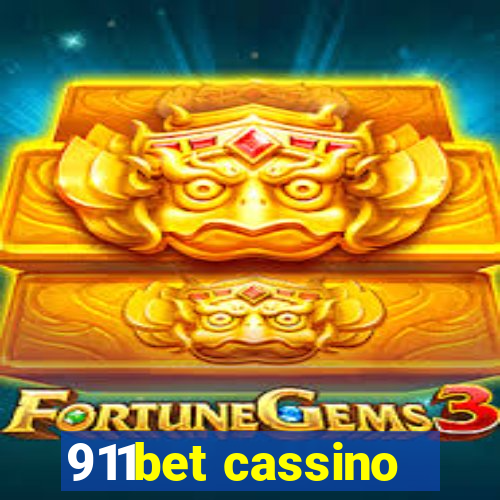 911bet cassino