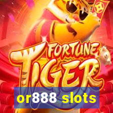 or888 slots