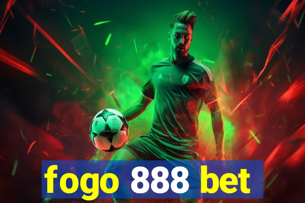 fogo 888 bet