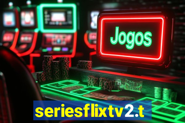 seriesflixtv2.to