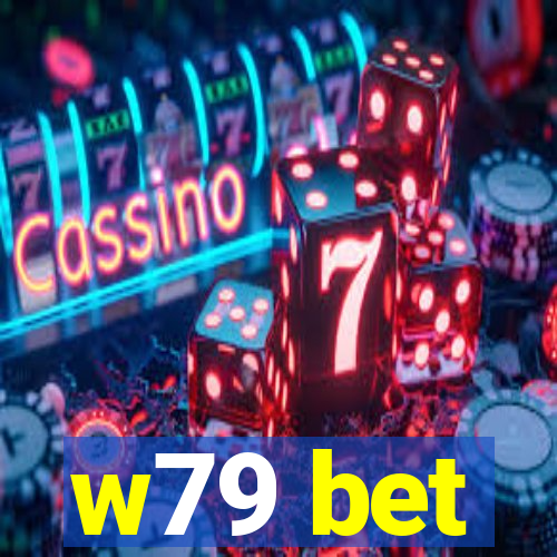 w79 bet