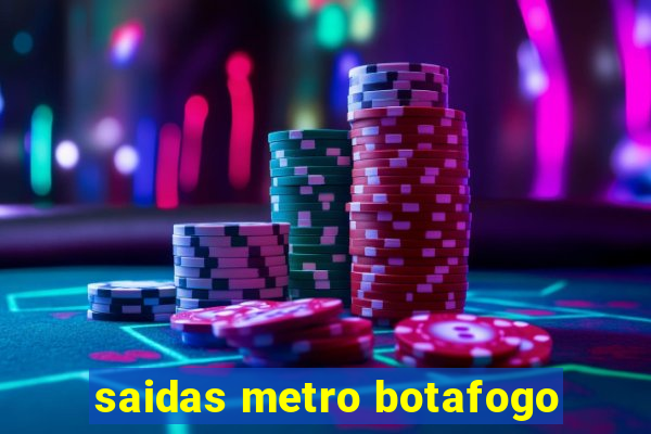 saidas metro botafogo