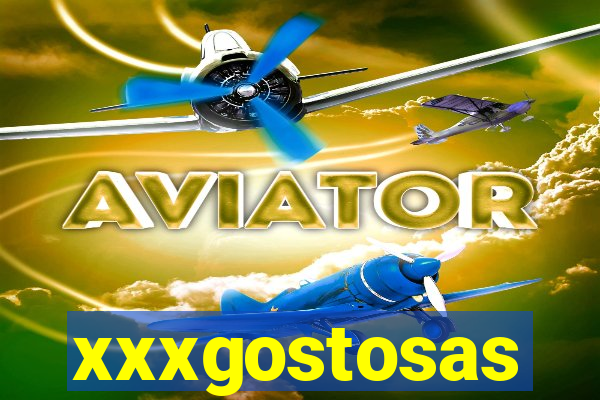 xxxgostosas