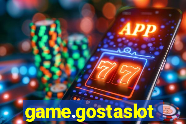 game.gostaslot