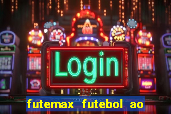 futemax futebol ao vivo real madrid