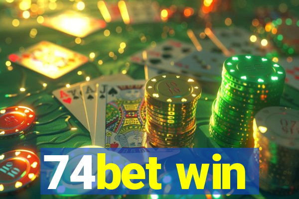 74bet win