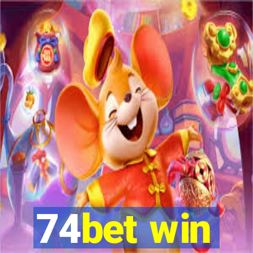 74bet win