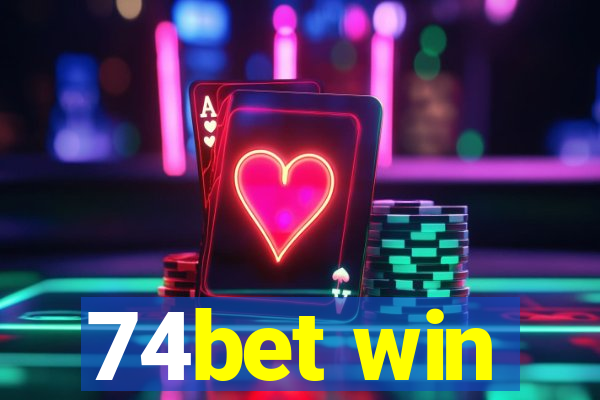 74bet win