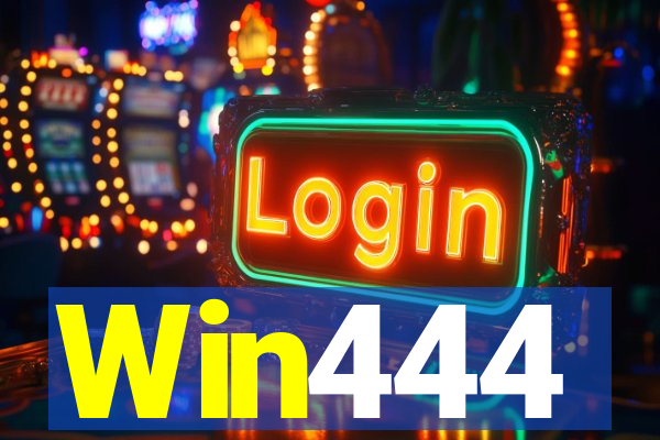 Win444