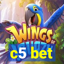 c5 bet