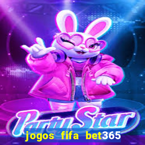 jogos fifa bet365 8 minutos