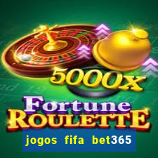 jogos fifa bet365 8 minutos