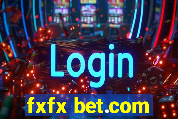 fxfx bet.com