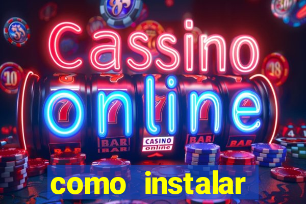 como instalar fortune tiger