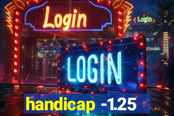 handicap -1.25