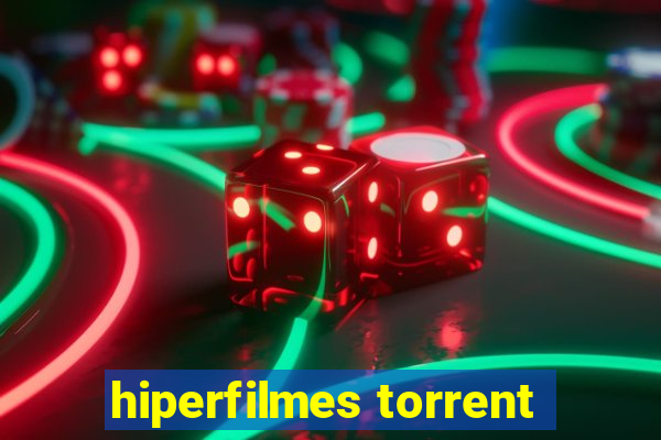 hiperfilmes torrent