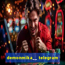 demonmika__ telegram