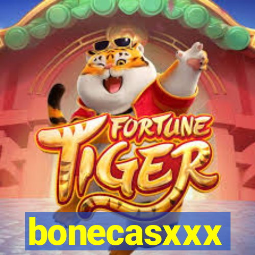 bonecasxxx