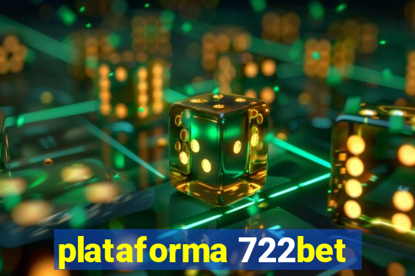 plataforma 722bet