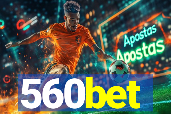 560bet