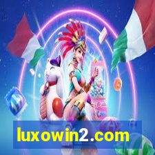 luxowin2.com