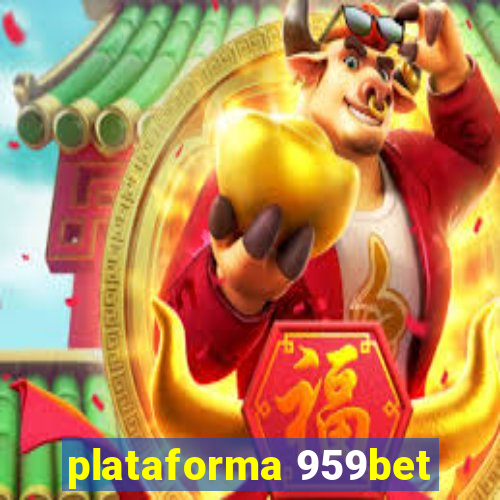 plataforma 959bet