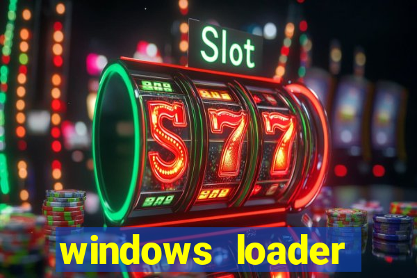 windows loader v2.2.2 download