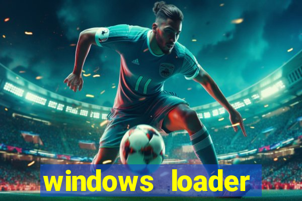 windows loader v2.2.2 download