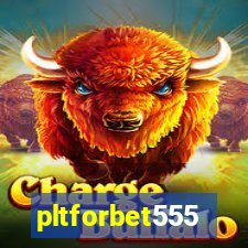 pltforbet555