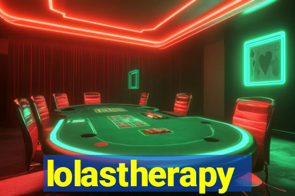 lolastherapy