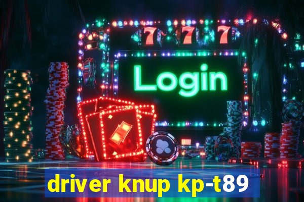 driver knup kp-t89