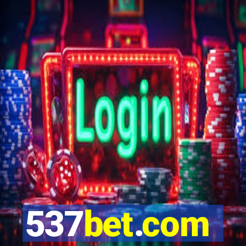 537bet.com