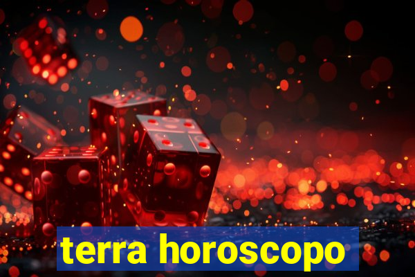 terra horoscopo