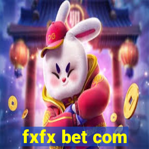 fxfx bet com