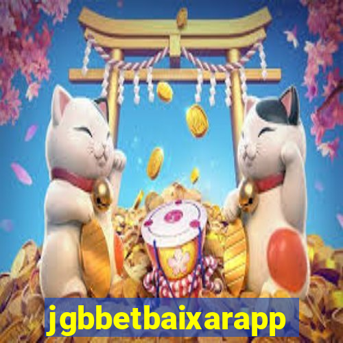 jgbbetbaixarapp