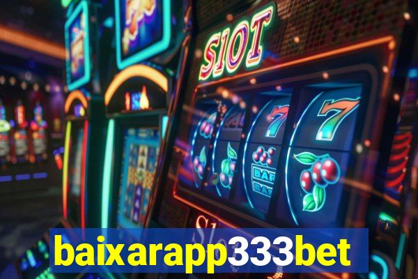 baixarapp333bet