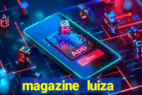 magazine luiza sorteio 5 mil