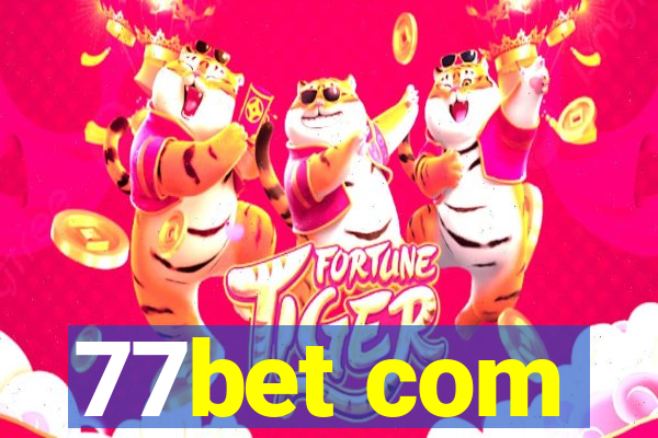 77bet com