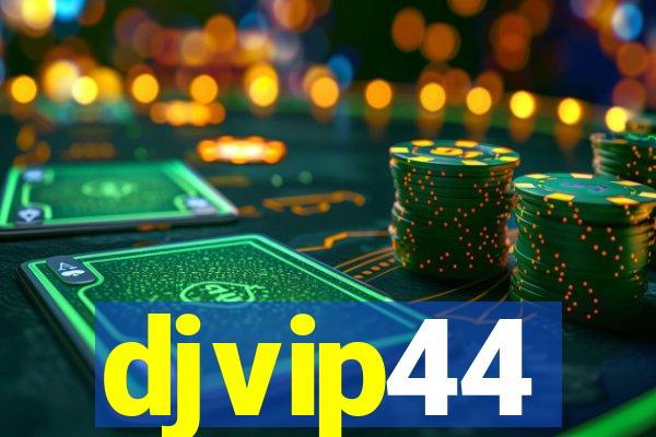 djvip44