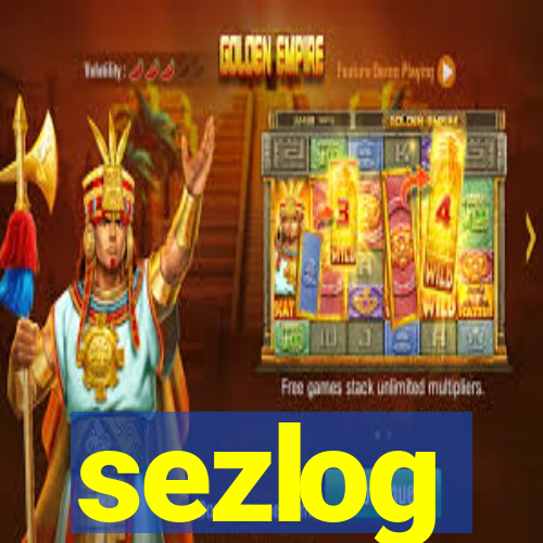 sezlog