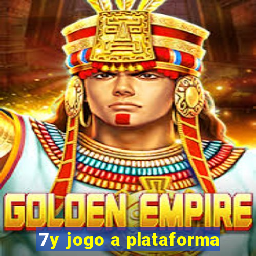 7y jogo a plataforma