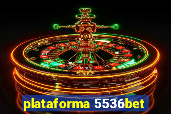 plataforma 5536bet