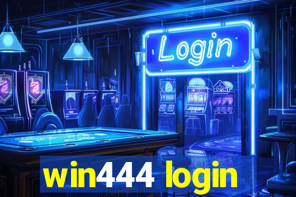 win444 login