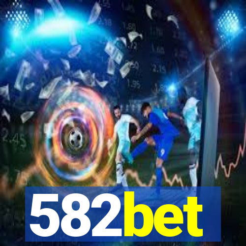 582bet