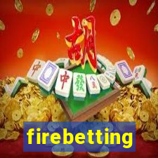 firebetting