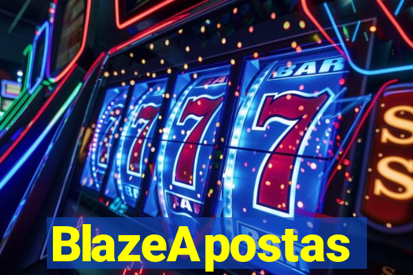 BlazeApostas