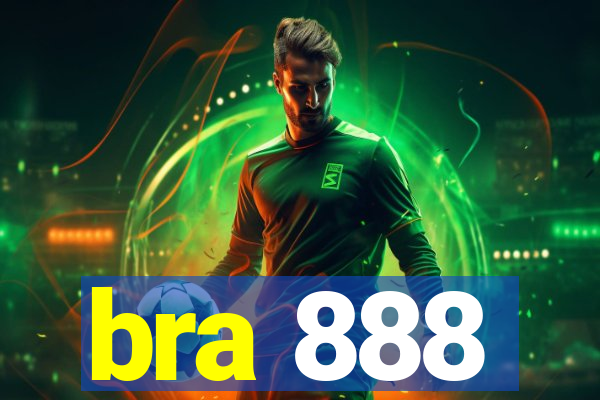 bra 888