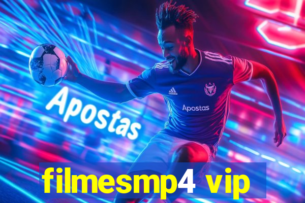 filmesmp4 vip